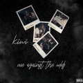 Dgill、Hitta YB、Kiwi - She Feels Right (feat. Dgill & Hitta Yb)(Explicit)