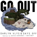 darlyn vlys、Days Off、westboy - Go Out