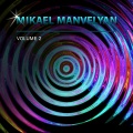 Mikael Manvelyan - Daylight Imagination