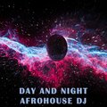 Electro Zone - Day and night (feat. AfroHouse Dj)
