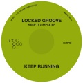 Locked Groove - Keep Running