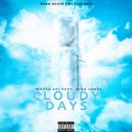 waata 6oi、Mike Jones - Cloudy Days (feat. Mike Jones)(Explicit)