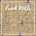 Frank Mills - Hieroglyphics: Page Two (remixed)