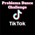 Tendency Challenge - Problema Dance Challenge