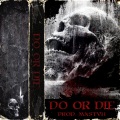 Mxstvh、Kyle Hahn、Slim - DO OR DIE (Explicit)