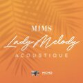 Mims - Lady Melody