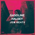 Electro Zone、Jem Beats - Gasoline (feat. Jem Beats)