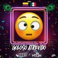 Electro Zone、4NDY、Jr Moon - Goloso atrevido (feat. 4NDY & Jr Moon)