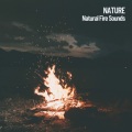 Sounds of Nature Noise、Relaxing Music Ox、Fire Sounds - Tranquil Chimney Fire