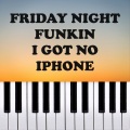 Dario D'Aversa - Friday Night Funkin - I Ain't Got No Iphone (Piano Version)