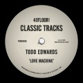 Todd Edwards - Love Machine (Extended)