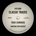 Todd Edwards - Dancing For Heaven (Todd's Remix Insrtumental)