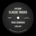 Todd Edwards - Look Out (Sunshine Bros. Sunnyside Dub)