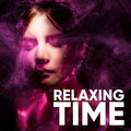Ambient、Relaxing Radiance - Relax and Renew