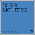 doris monteiro - Nínguem Me Ama / Se Eu Morresse Amanhã (AoVivo)