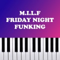 Dario D'Aversa - M.i.l.f. Friday Night Funkin (Piano Version)