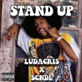 SCNDL、Ludacris - Stand Up (SCNDL Bootleg)
