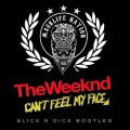 Slice N Dice、The Weeknd - ICFMF (Slice N Dice Bootleg)