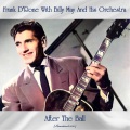 frank d'rone、Billy May、His Orchestra - It's You or No One (Remastered 2021)