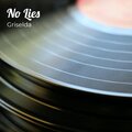 Griselda - No Lies