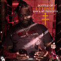 OT - Bottle of D'usse Raw & My Thoughts (Explicit)