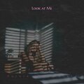 Mr Wilson - Look at Me