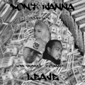 FH3 Beats、Goldy Lox、Lord Haydeez - Don't Wanna Leave (Explicit)