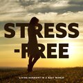 New Age Anti Stress Universe - Be Quiet and Listen