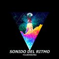 Electro Zone、Yilberking - Sonido del ritmo (feat. Yilberking)
