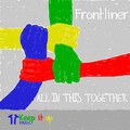 Frontliner - All In This Together (Remix)