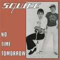 squire、Anthony Meynell - No Time Tomorrow
