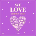 Johnny Cash - I Still Miss Someone