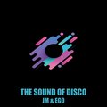 Electro Zone、JM & EGO - The sound of disco (feat. JM & EGO)