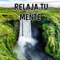 Sonido Relajante - Mente calmada