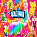 Musica Infantil - Solo para niños