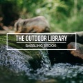 The Outdoor Library - Babbling Brook