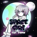 AIKA、TOFIE - Space Girl