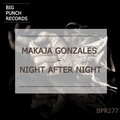 MaKaJa Gonzales - Don't Tell Me