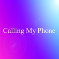 Tendency Challenge - Calling My Phone