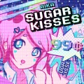 AIKA - Sugar Kisses