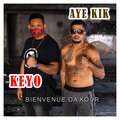 Keyo、Aye Kik、CATOUARIA-TOUNEJI - Aye kik, Keyo - Bienvenue Da'kour (Explicit)