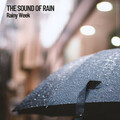 Weather and Nature Recordings、Olivia Rain、Relaxing Nature Recordings - Rains