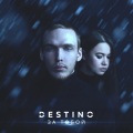 Destino - За тобой