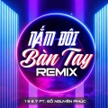 1 9 6 7、Đỗ Nguyên Phúc - Nắm Đôi Bàn Tay (Remix)