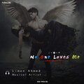 Limon Ahmed、Md. Nazmus Shakib - No One Love's Me (feat. Md. Nazmus Shakib)