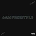 Axcent、Akay - 6am Freestyle (feat. A Kay)(Explicit)