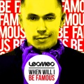 LeoMeo - When Will I Be Famous (Oscar Velazquez Remix)
