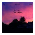 Tjz、Zerques、Keyz、Tim Harris - No Time (Explicit)