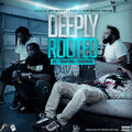 Trap Mo、Evernod、OT - Deeply Rooted (Explicit)