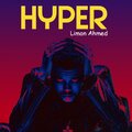 Limon Ahmed - Hyper
